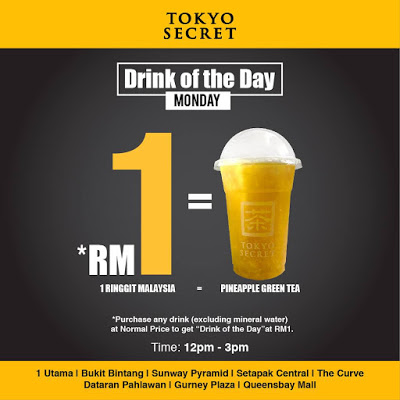 Tokyo Secret Drink of the Day RM1 Monday