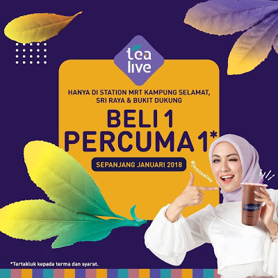 Tealive Buy 1 FREE 1 MRT Malaysia Promo
